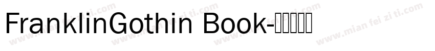 FranklinGothin Book字体转换
